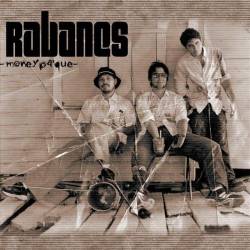 Los Rabanes : Money Pa' Qué
